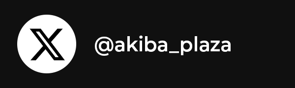 X @akiba_plaza